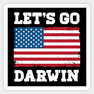 Let's Go Darwin Funny Sarcastic Women Men Vintage USA Flag Lets Go Darwin Merch Sticker